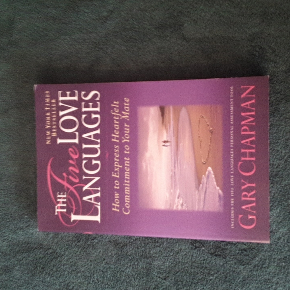 The Five Love Languages by: Gary Chapman